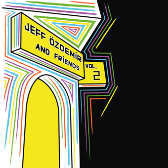 Jeff zdemir & Friends Vol. II